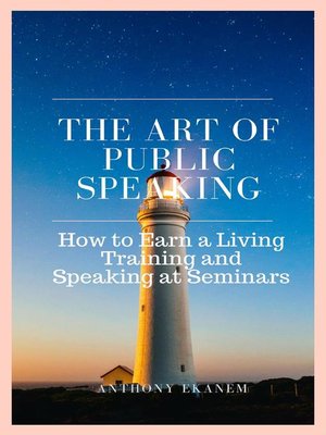 cover image of The Art of Public Speaking
